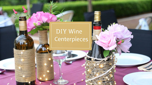 Centerpieces using wine bottles: A 2026 DIY Guide to Stunning Event Decor - amazinggiantflowers