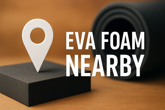 The Essential Eva Foam Nearby Guide for 2026 - amazinggiantflowers