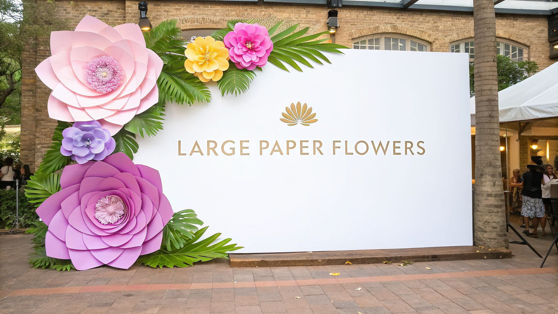 Your Guide to Large Paper Flower Decorations - amazinggiantflowers
