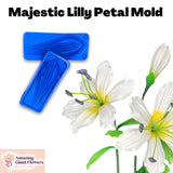 Majestic Lily Petal Mold - Craft 6-Petal Large Lilies