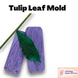 Tulip Flower Leaf Mold - Craft Realistic Leaf Accents